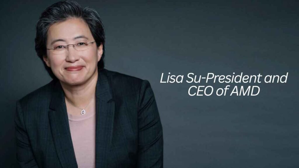 Lisa Su The AMD CEO Shaping Silicon Valley’s AI and Semiconductor Future